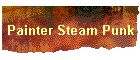 Painter Steam Punk